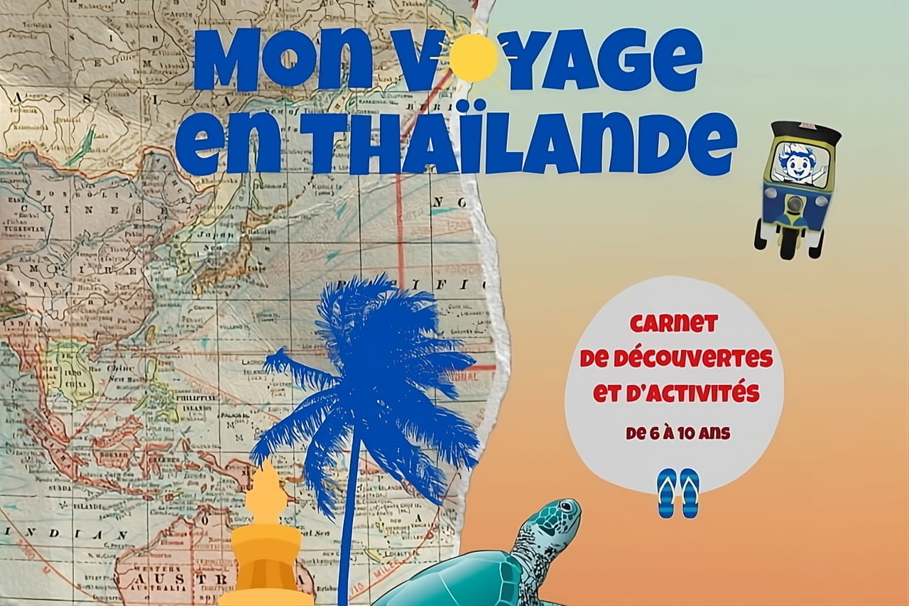 Le meilleur livre d’activités pour occuper les enfants en voyage en Thaïlande
