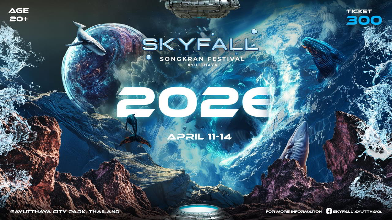 SKYFALL SONGKRAN FESTIVAL 2026