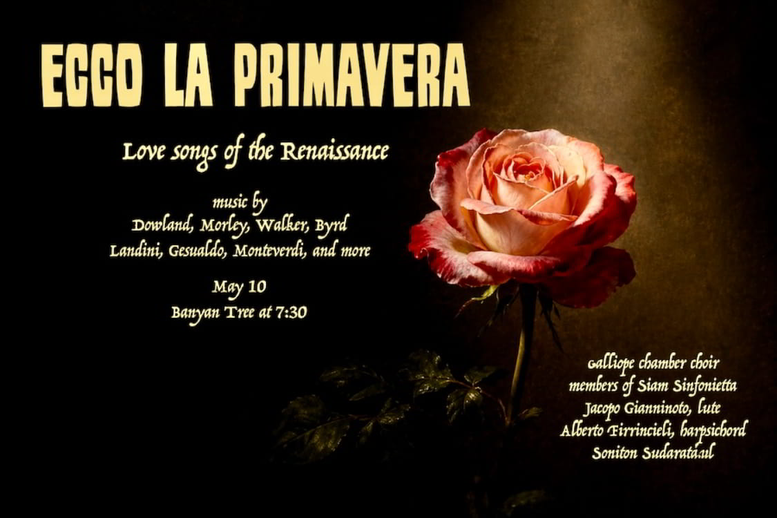 Ecco la Primavera – Love Songs of the Renaissance Bangkok